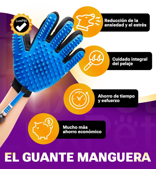 Guante Manguera Lux Pet® + Obsequio ebook